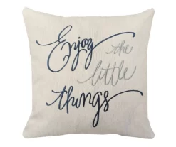 "Enjoy The Little Things" White & Navy Throw Pillow